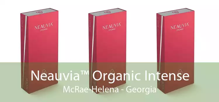 Neauvia™ Organic Intense McRae-Helena - Georgia