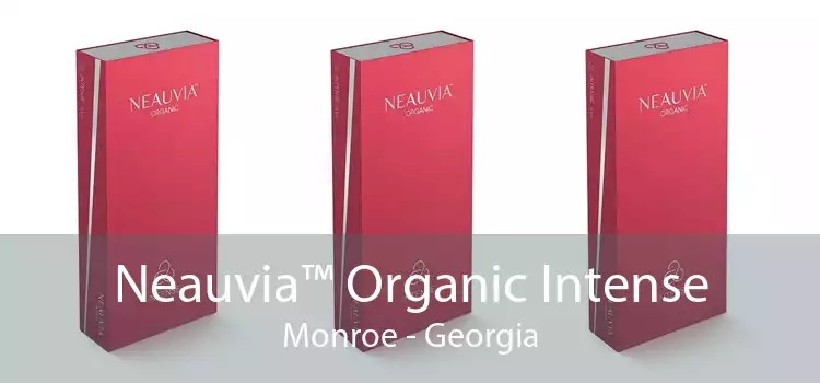 Neauvia™ Organic Intense Monroe - Georgia