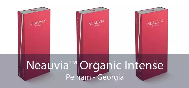 Neauvia™ Organic Intense Pelham - Georgia