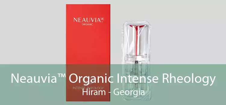 Neauvia™ Organic Intense Rheology Hiram - Georgia