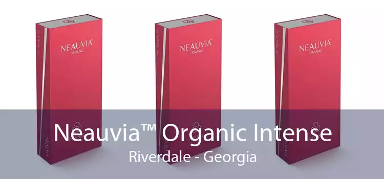 Neauvia™ Organic Intense Riverdale - Georgia