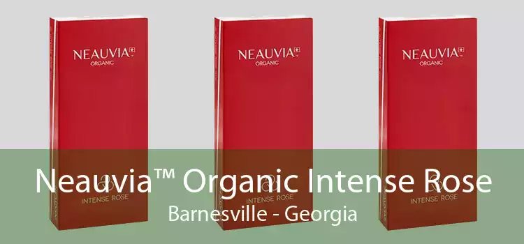 Neauvia™ Organic Intense Rose Barnesville - Georgia