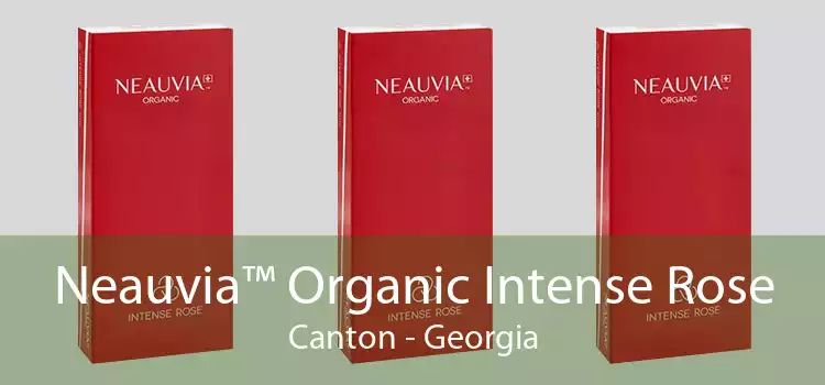 Neauvia™ Organic Intense Rose Canton - Georgia