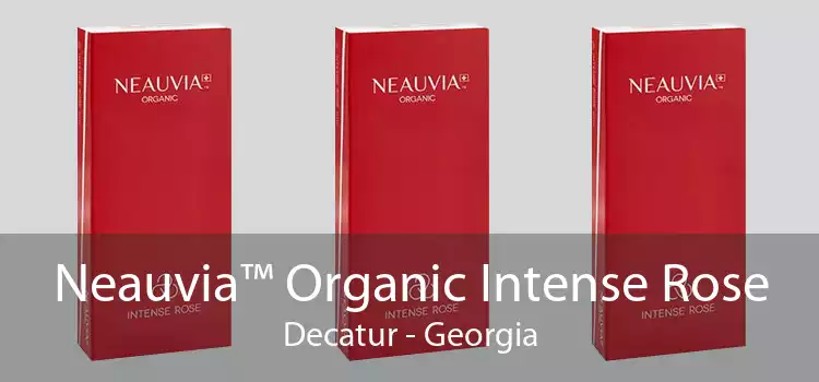 Neauvia™ Organic Intense Rose Decatur - Georgia