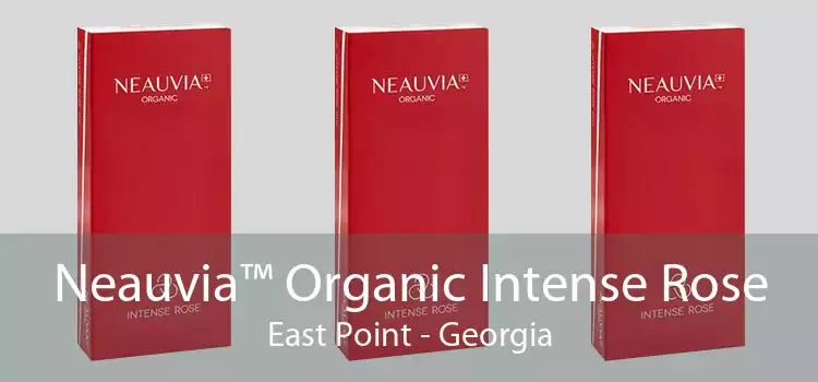 Neauvia™ Organic Intense Rose East Point - Georgia