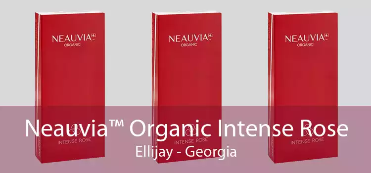 Neauvia™ Organic Intense Rose Ellijay - Georgia