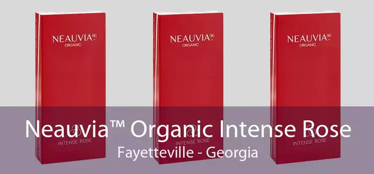 Neauvia™ Organic Intense Rose Fayetteville - Georgia