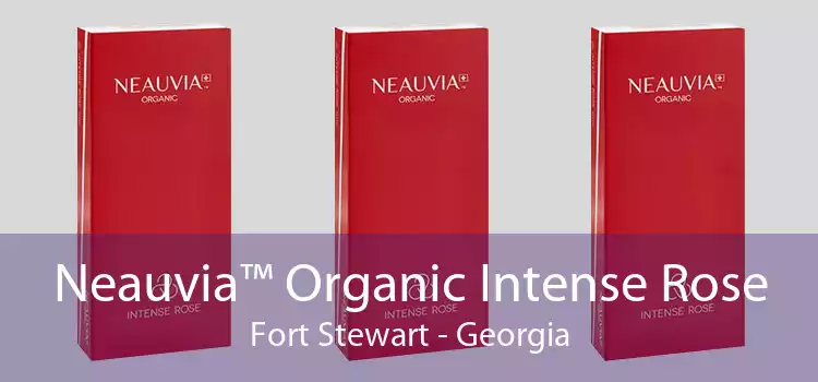 Neauvia™ Organic Intense Rose Fort Stewart - Georgia