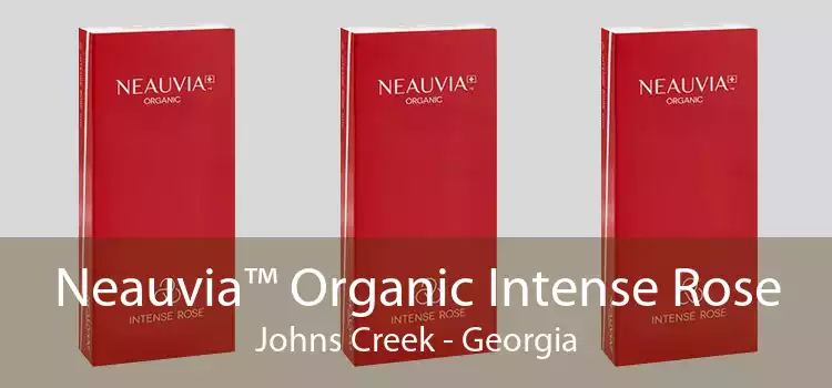 Neauvia™ Organic Intense Rose Johns Creek - Georgia