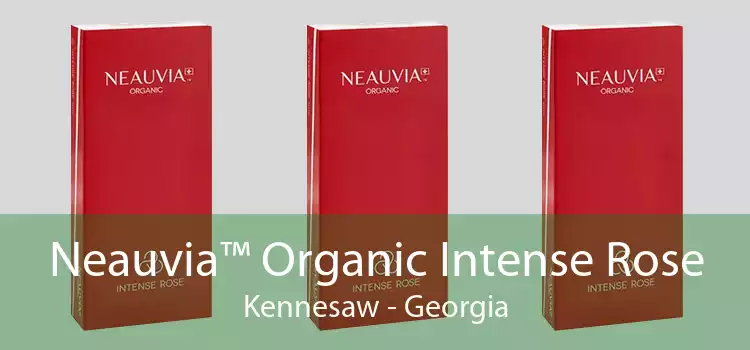 Neauvia™ Organic Intense Rose Kennesaw - Georgia
