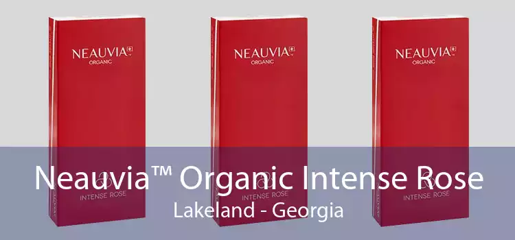 Neauvia™ Organic Intense Rose Lakeland - Georgia