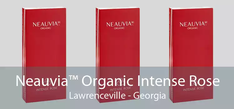 Neauvia™ Organic Intense Rose Lawrenceville - Georgia