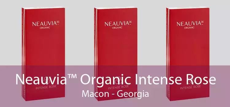 Neauvia™ Organic Intense Rose Macon - Georgia