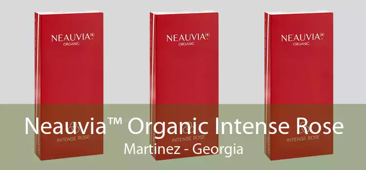 Neauvia™ Organic Intense Rose Martinez - Georgia