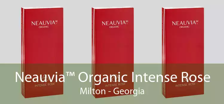 Neauvia™ Organic Intense Rose Milton - Georgia