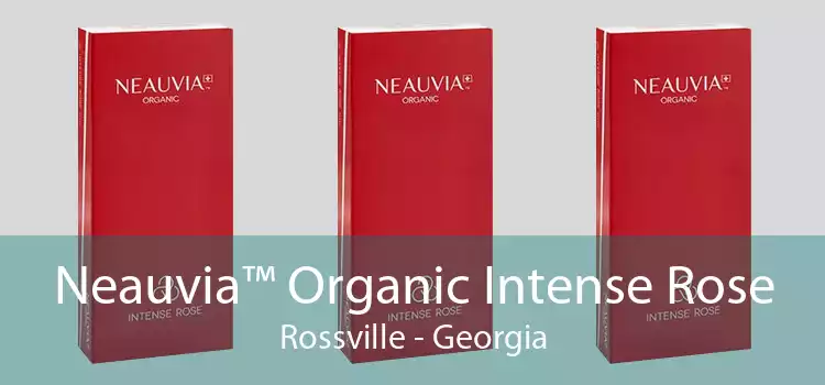 Neauvia™ Organic Intense Rose Rossville - Georgia