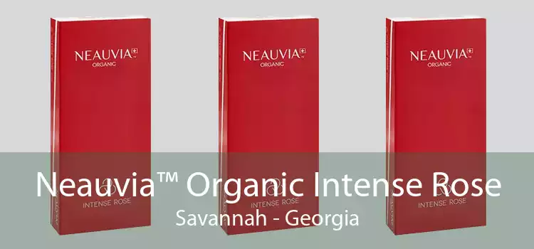 Neauvia™ Organic Intense Rose Savannah - Georgia