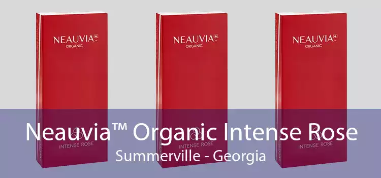 Neauvia™ Organic Intense Rose Summerville - Georgia