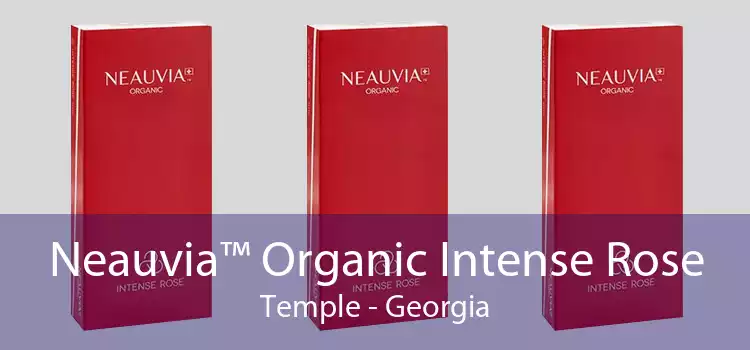 Neauvia™ Organic Intense Rose Temple - Georgia