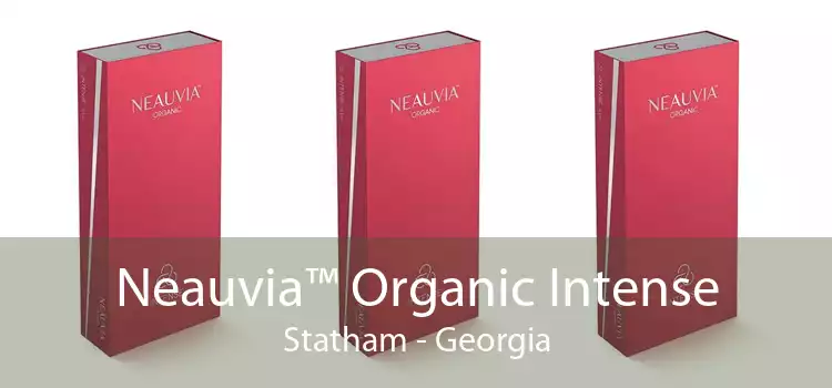 Neauvia™ Organic Intense Statham - Georgia