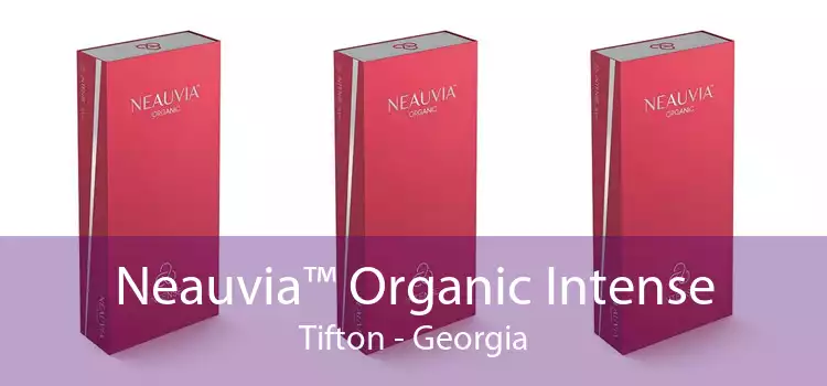 Neauvia™ Organic Intense Tifton - Georgia