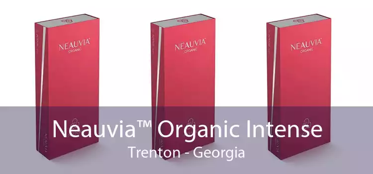 Neauvia™ Organic Intense Trenton - Georgia