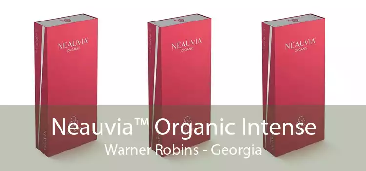 Neauvia™ Organic Intense Warner Robins - Georgia