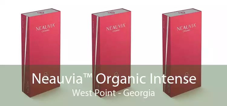 Neauvia™ Organic Intense West Point - Georgia