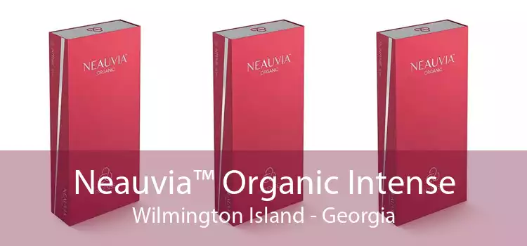 Neauvia™ Organic Intense Wilmington Island - Georgia