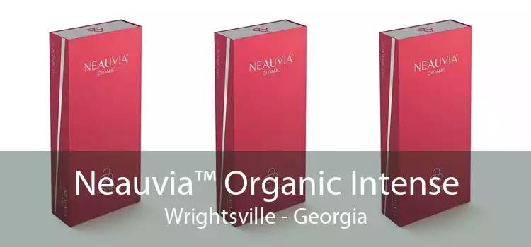 Neauvia™ Organic Intense Wrightsville - Georgia