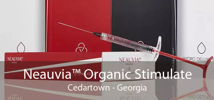 Neauvia™ Organic Stimulate Cedartown - Georgia