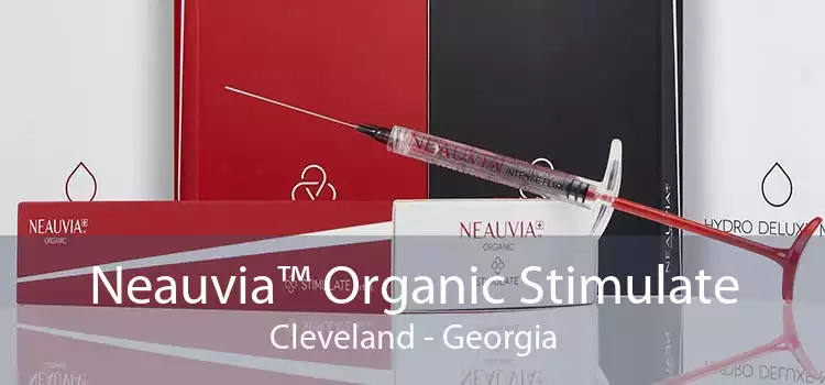 Neauvia™ Organic Stimulate Cleveland - Georgia