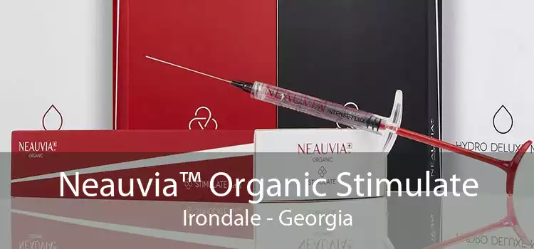 Neauvia™ Organic Stimulate Irondale - Georgia