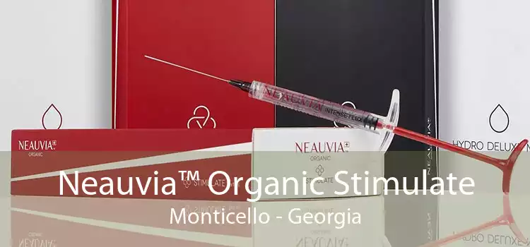 Neauvia™ Organic Stimulate Monticello - Georgia