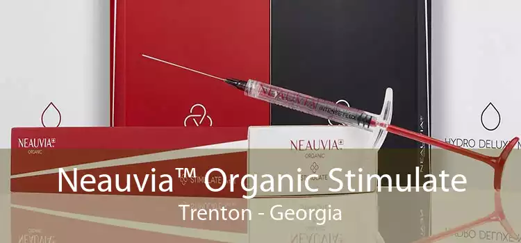 Neauvia™ Organic Stimulate Trenton - Georgia