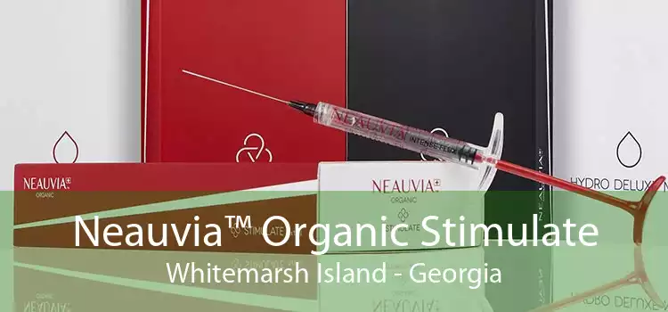 Neauvia™ Organic Stimulate Whitemarsh Island - Georgia