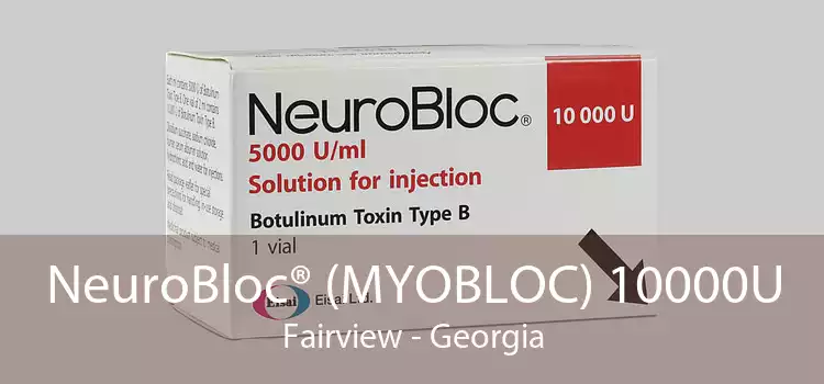NeuroBloc® (MYOBLOC) 10000U Fairview - Georgia
