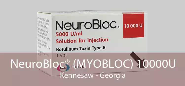 NeuroBloc® (MYOBLOC) 10000U Kennesaw - Georgia