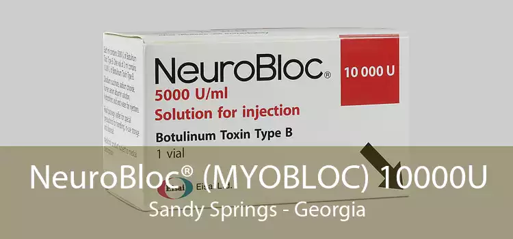 NeuroBloc® (MYOBLOC) 10000U Sandy Springs - Georgia
