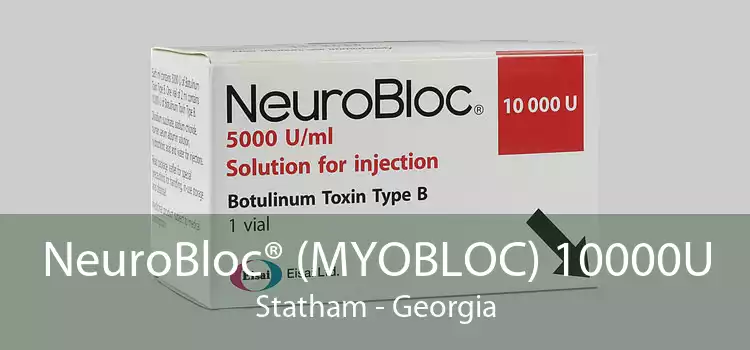 NeuroBloc® (MYOBLOC) 10000U Statham - Georgia