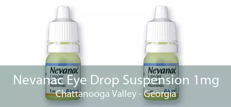 Nevanac Eye Drop Suspension 1mg Chattanooga Valley - Georgia