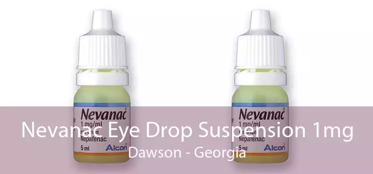 Nevanac Eye Drop Suspension 1mg Dawson - Georgia