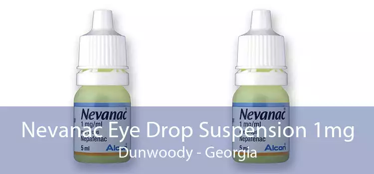 Nevanac Eye Drop Suspension 1mg Dunwoody - Georgia