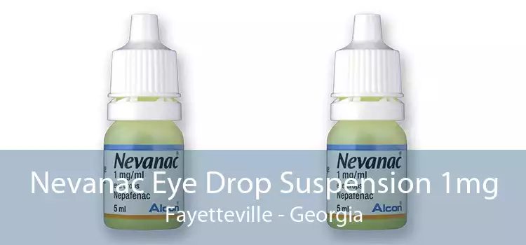 Nevanac Eye Drop Suspension 1mg Fayetteville - Georgia