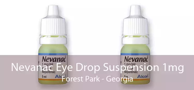 Nevanac Eye Drop Suspension 1mg Forest Park - Georgia