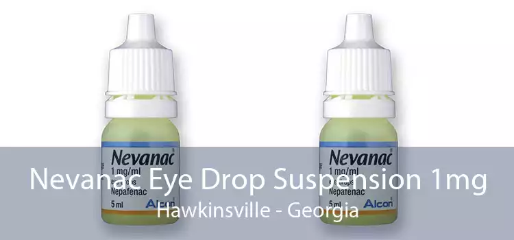 Nevanac Eye Drop Suspension 1mg Hawkinsville - Georgia