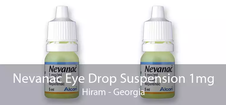 Nevanac Eye Drop Suspension 1mg Hiram - Georgia