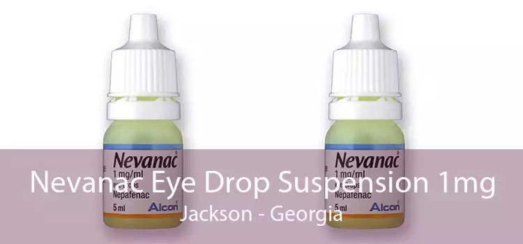 Nevanac Eye Drop Suspension 1mg Jackson - Georgia