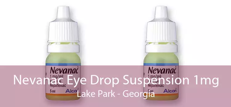 Nevanac Eye Drop Suspension 1mg Lake Park - Georgia