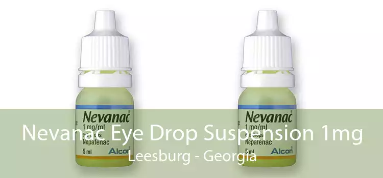 Nevanac Eye Drop Suspension 1mg Leesburg - Georgia
